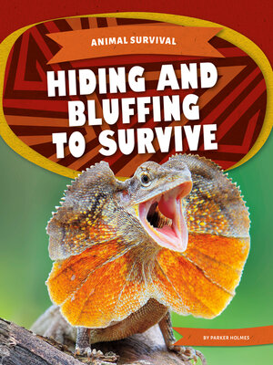 cover image of Hiding and Bluffing to Survive